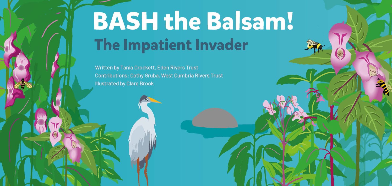 Cover of Bash the Balsam book with pink flowers, water and a grey heron
