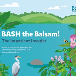 Bash the Balsam book cover with pink flowers, water, hills and a grey heron in the foreground.